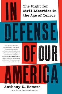 Defense of Our America: the Fight for Civil Liberties Age Terror