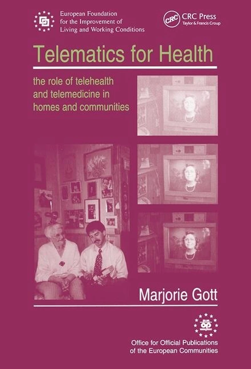 Telematics for Health: The Role of Telehealth and Telemedicine Homes Communities