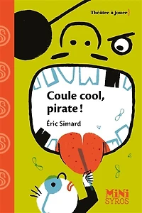 Coule cool, pirate !