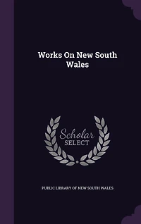 Works on New South Wales;