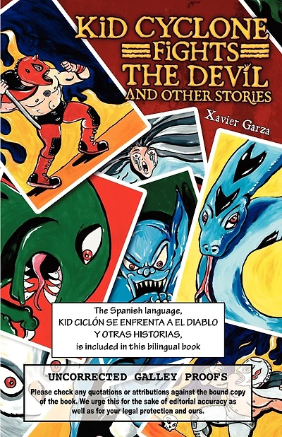 Kid Cyclone Fights the Devil and Other Stories / Kid Ciclon Se Enfrenta a El Diablo y Otras Historias