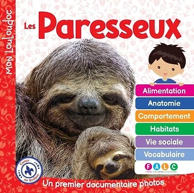 Les paresseux: Un premier documentaire photos
