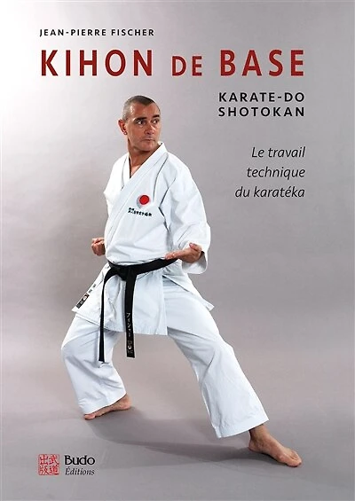 Kihon de base: karaté-do shotokan