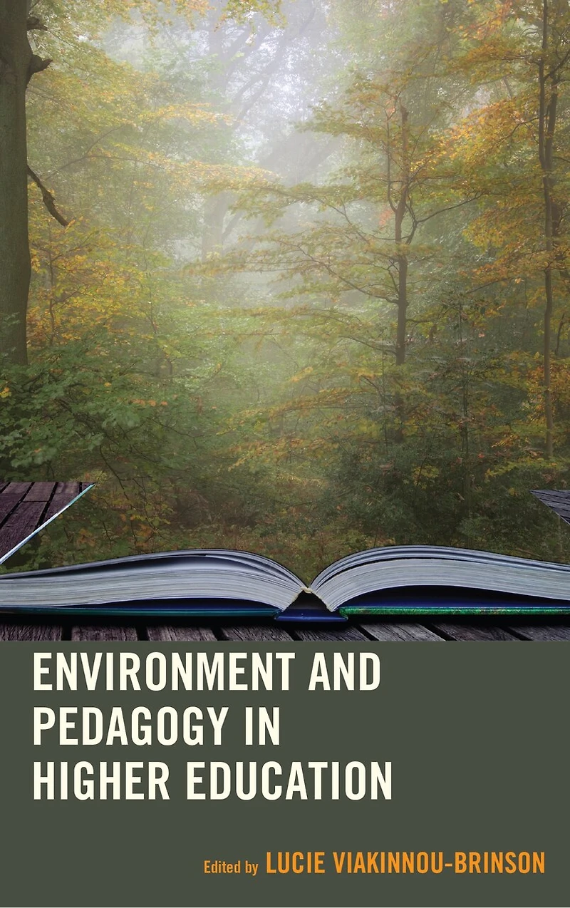 Environment and Pedagogy Higher Education