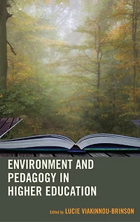 Environment and Pedagogy Higher Education