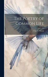 The Poetry of Common Life
