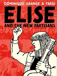 Elise and the New Partisans