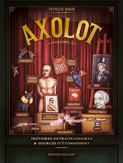 Axolot : histoires extraordinaires & sources d'étonnement, Vol. 2