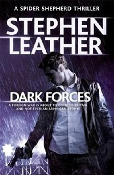 Dark Forces: The 13th Spider Shepherd Thriller