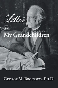 A Letter to My Grandchildren