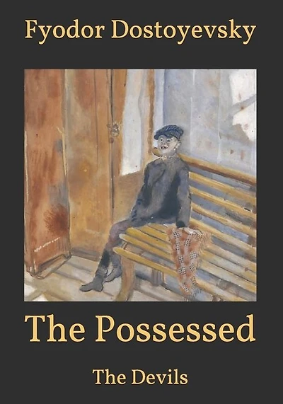The Possessed: The Devils