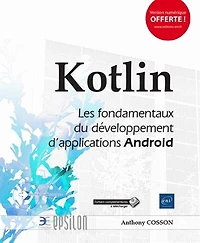 Kotlin: les fondamentaux du développement d'applications Android