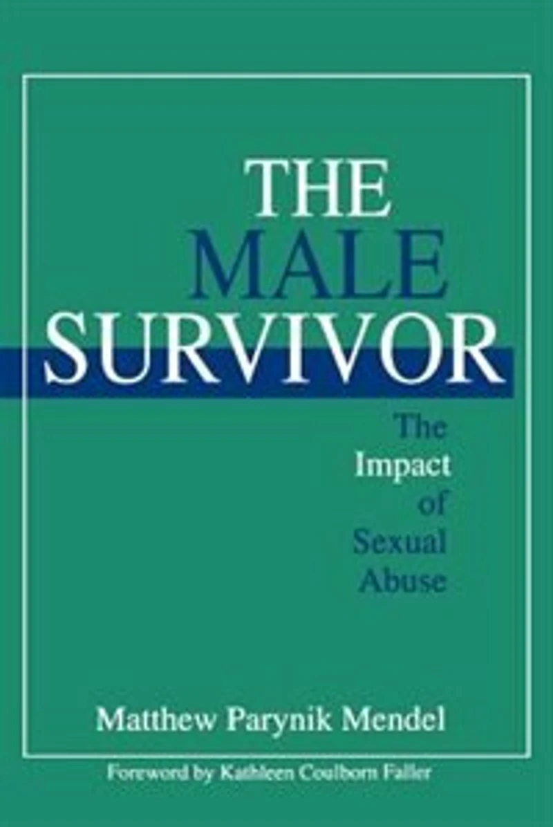 The Male Survivor: Impact of Sexual Abuse