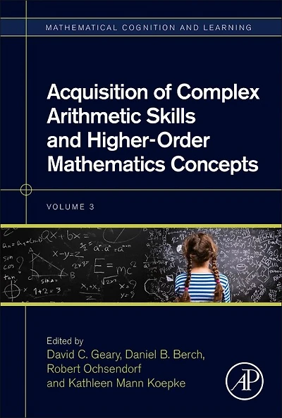 Acquisition Of Complex Arithmetic Skills And Higher-order Mathematics Concepts