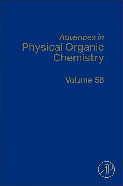 Advances Physical Organic Chemistry