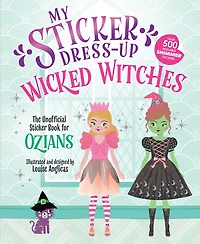 My Sticker Dress-Up®: Wicked Witches