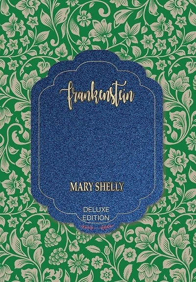 Frankenstein: Or