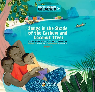 Songs in the Shade of the Cashew and Coconut Trees: From West-Africa to the Caribbean