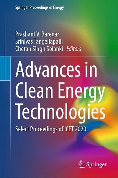Advances Clean Energy Technologies: Select Proceedings of ICET 2020