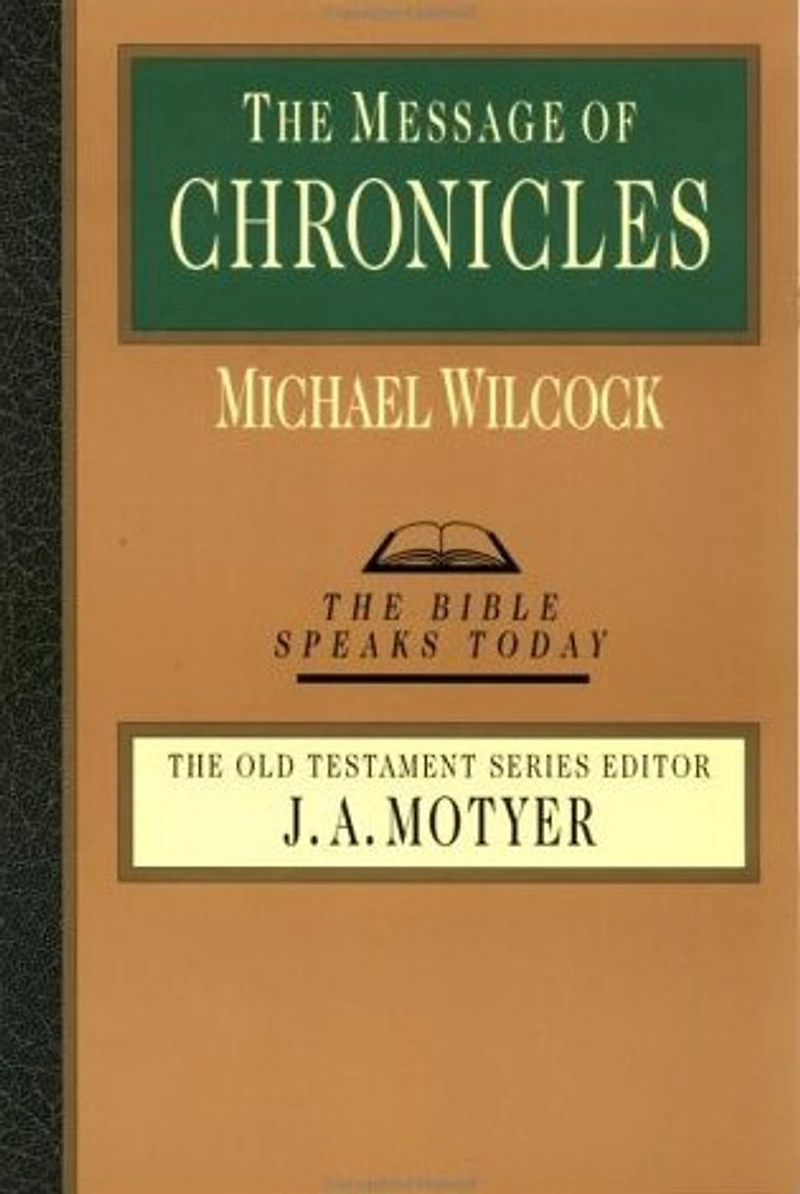 The Message of Chronicles