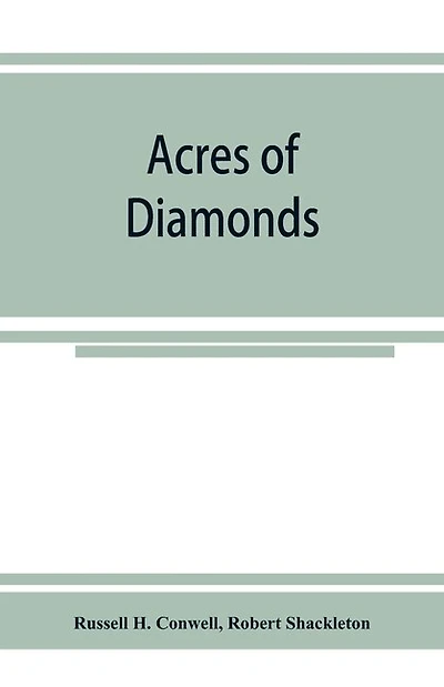 Acres Of Diamonds