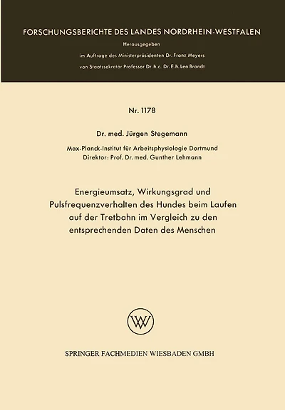 Energieumsatz, Wirkungsgrad und Pulsfrequenzverhalten des Hundes beim Laufen auf der Tretbahn im Vergleich zu den entsprechenden Daten des Menschen