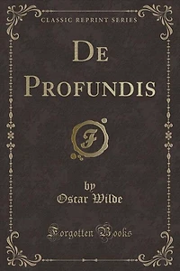 De Profundis (Classic Reprint)