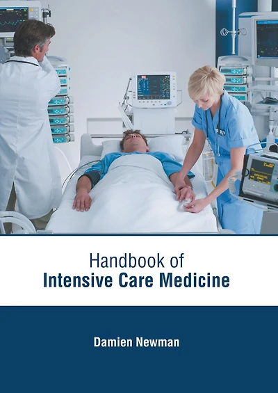 Handbook Of Intensive Care Medicine
