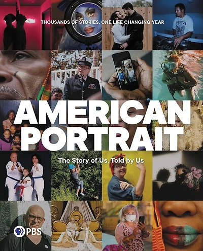 American Portrait: The Story Of Us, Told By Us