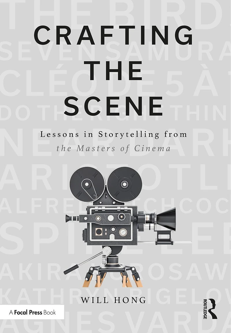 Crafting The Scene: Lessons Storytelling From Masters Of Cinema