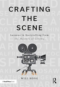 Crafting The Scene: Lessons Storytelling From Masters Of Cinema
