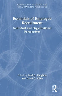 Essentials of Employee Recruitment: Individual and Organizational Perspectives