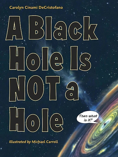 a Black Hole is Not Hole: Updated Edition
