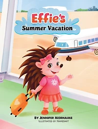 Effie's Summer Vacation