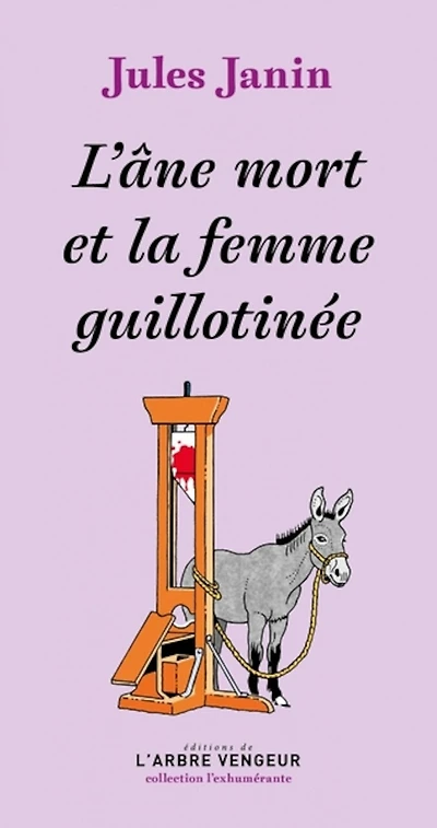 L' âne mort et la femme guillotinée