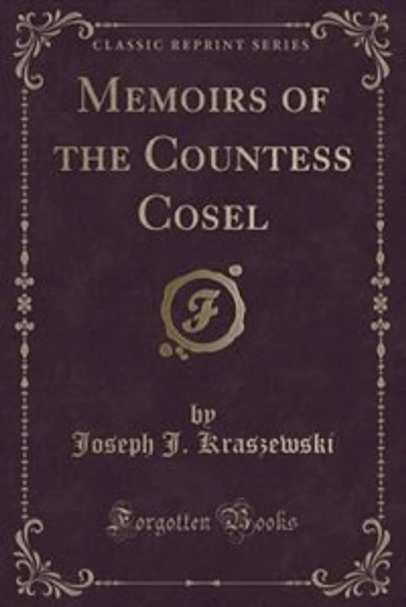 Memoirs of the Countess Cosel (Classic Reprint)