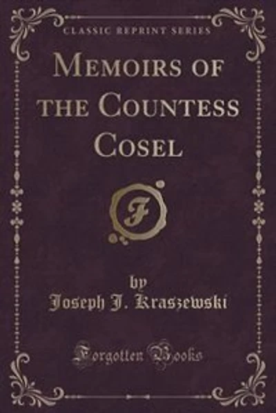 Memoirs of the Countess Cosel (Classic Reprint)