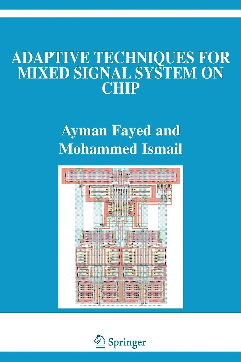 Adaptive Techniques for Mixed Signal System on Chip