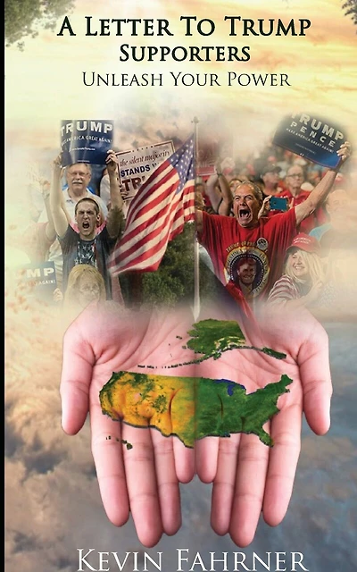 A Letter to Trump Supporters: Unleash Your Power