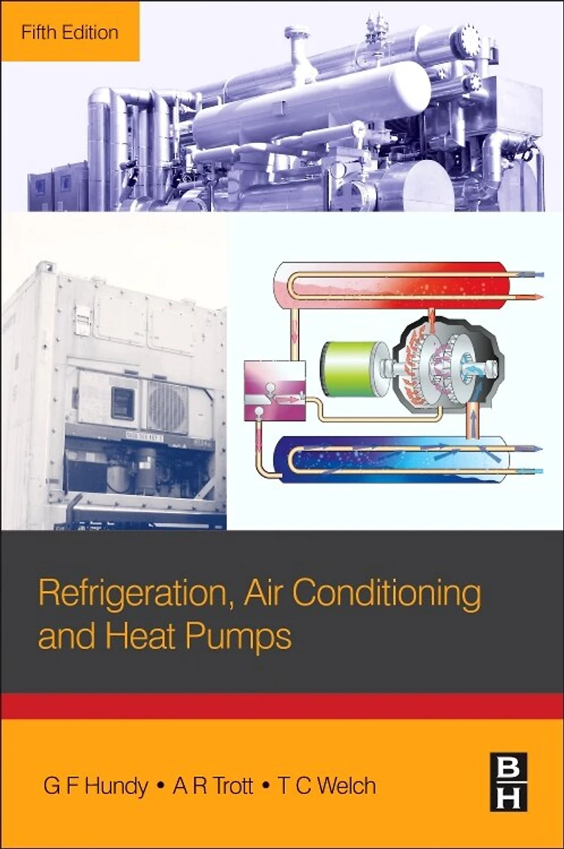 Refrigeration, Air Conditioning And Heat Pumps