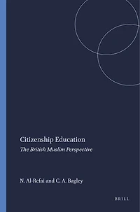Citizenship Education: The British Muslim Perspective