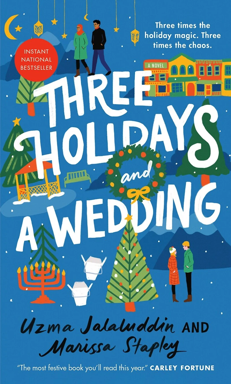 Three Holidays and a Wedding
