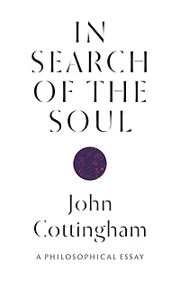 Search of the Soul: A Philosophical Essay