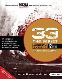 33 The Series, Volume 2 Training Guide: A Man and His Story