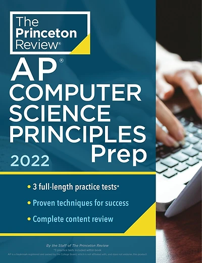 Princeton Review AP Computer Science Principles Premium Prep, 4th Edition: 5 Practice Tests + Digital Online Content