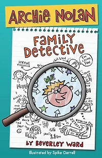 Archie Nolan: Family Detective