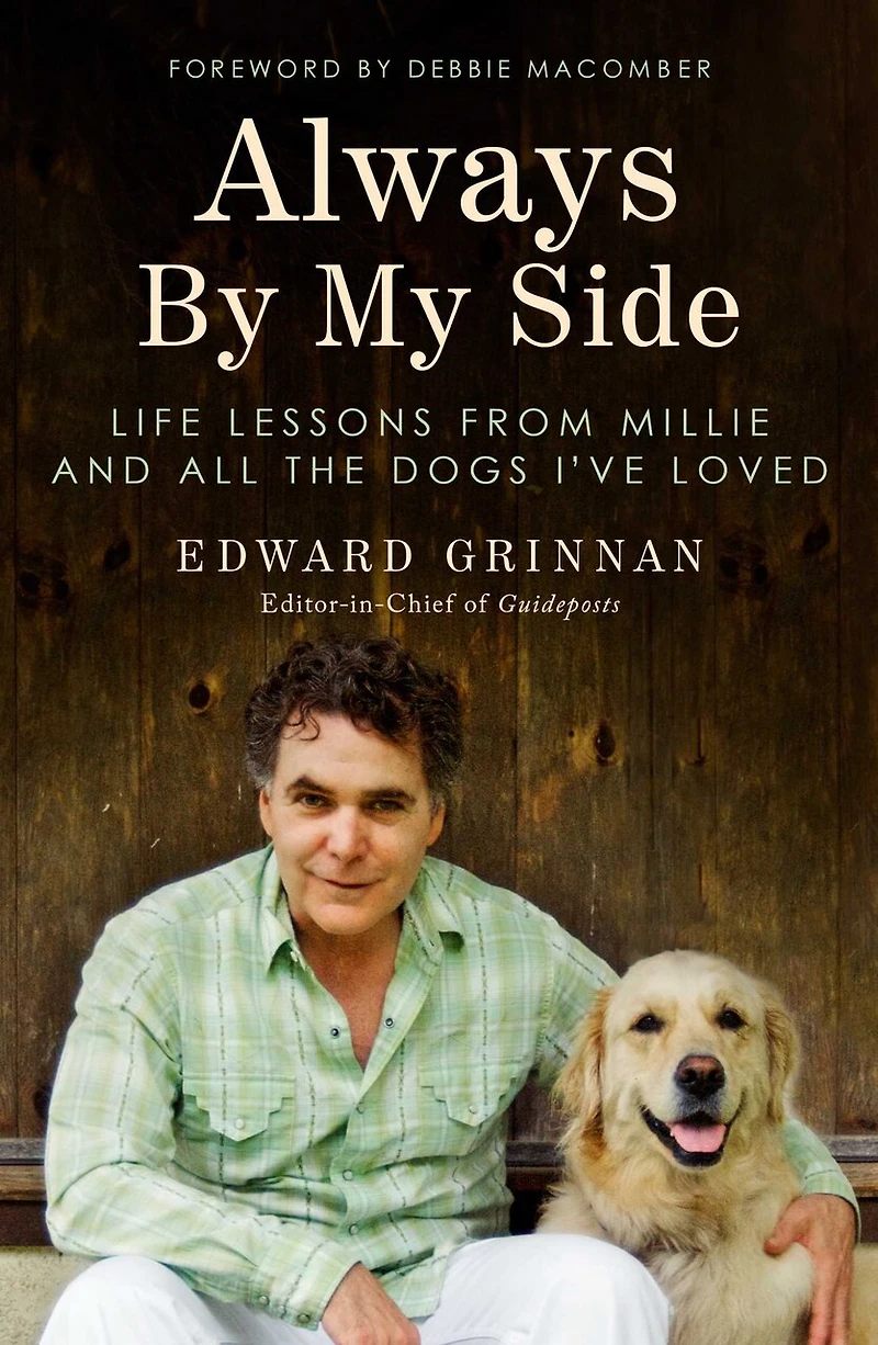 Always By My Side: Life Lessons from Millie and All the Dogs I've Loved