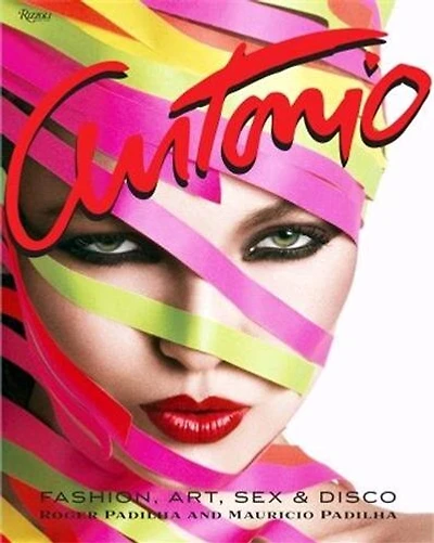 Antonio Lopez: Fashion, Art, Sex, And Disco