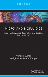 Micro- and Biofluidics: Structure, Properties, Technology Spotlight into the Future