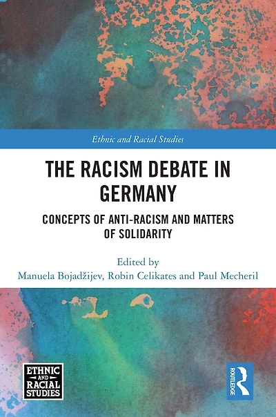 The Racism Debate Germany: Concepts of Anti-Racism and Matters Solidarity